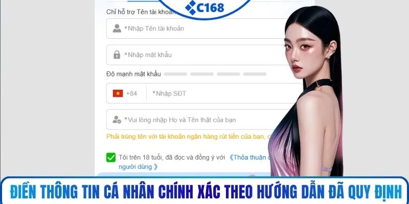 Điền thông tin cá nhân chính xác theo hướng dẫn đã quy định